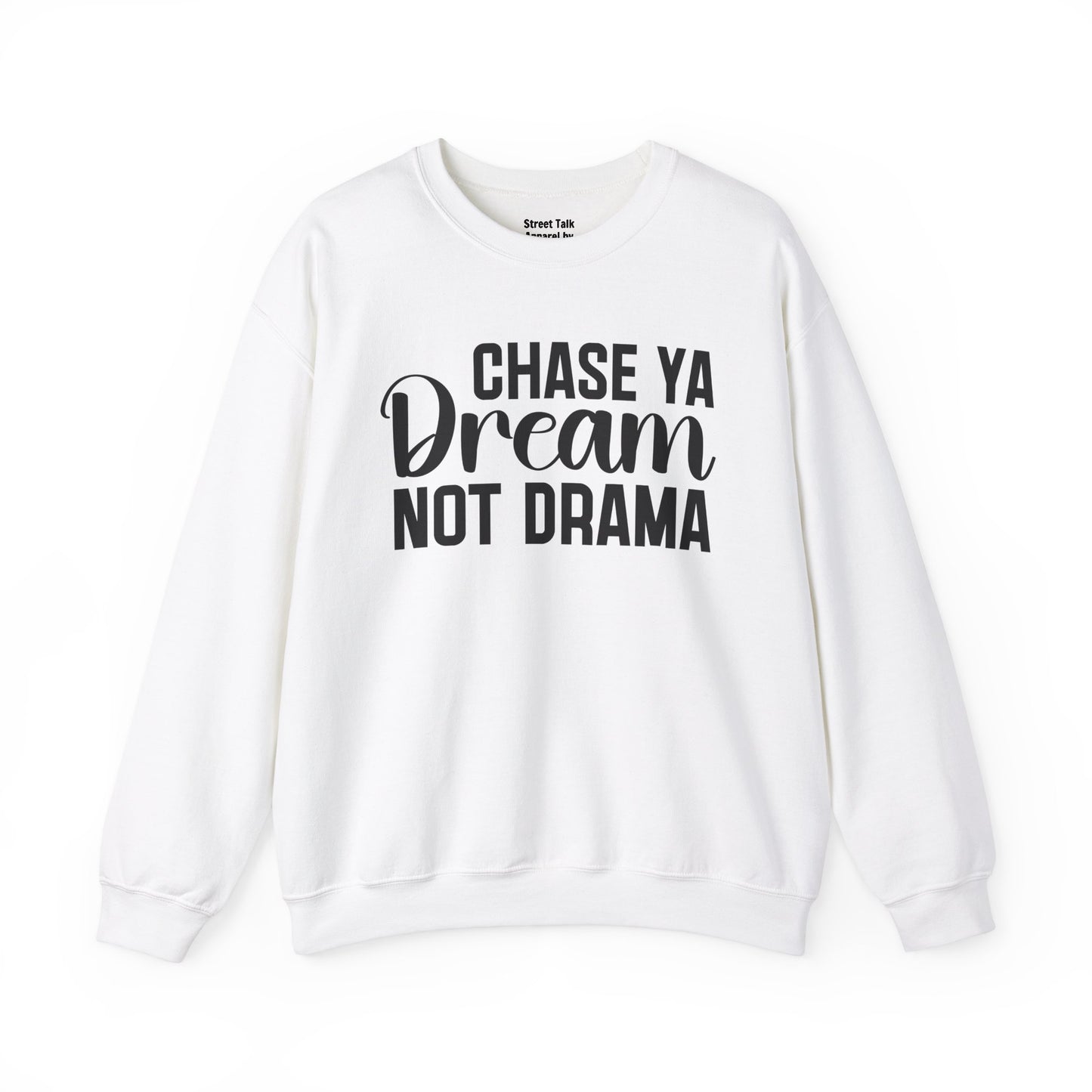 Chase Ya Dream Not Drama