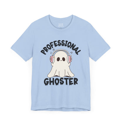 Professional Ghoster Tee - Vanish Without a Trace - No Ties