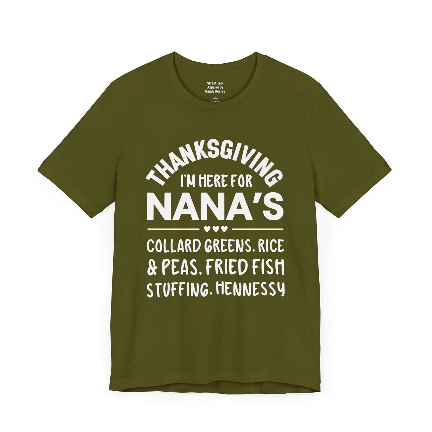 Thanksgiving I'm Here For Nana's