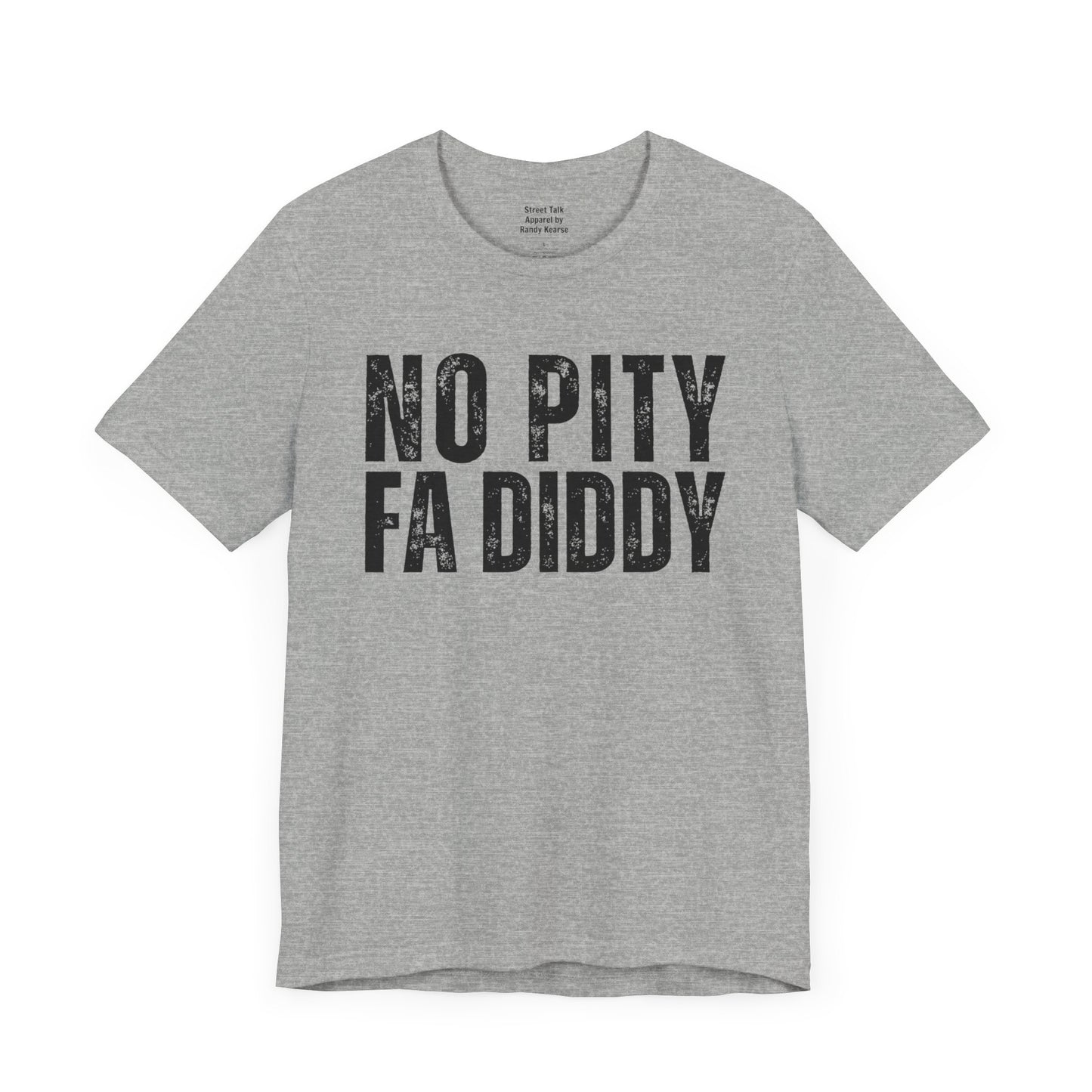 No Pity For Diddy - Justice Before Pity Tee